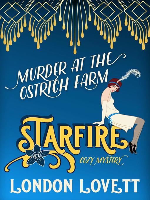 Title details for Murder at the Ostrich Farm by London Lovett - Available